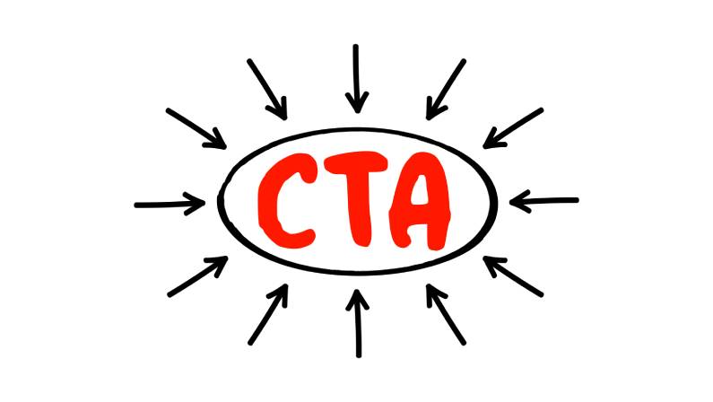 CTA Call To Action - marketing term for any design to prompt an immediate response or encourage an sale